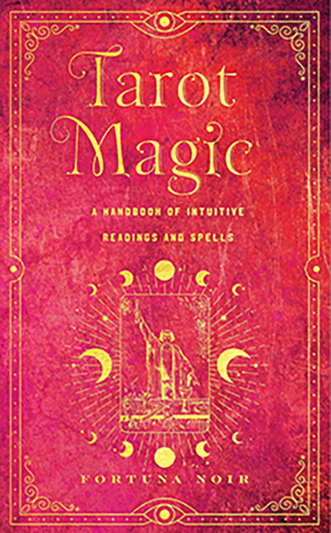 Tarot Magic (hc) by Fortuna Noir